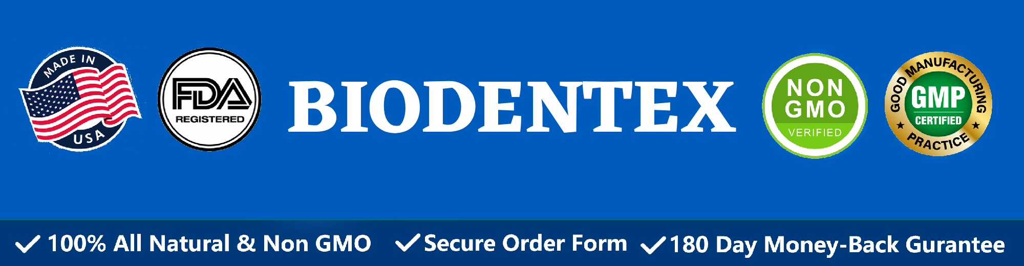Biodentex Quality Assured